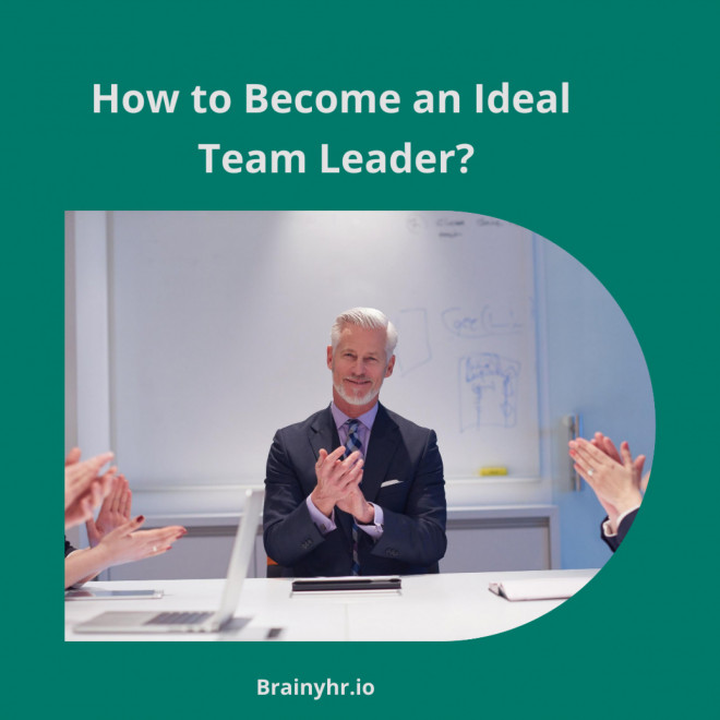 how-to-become-an-ideal-team-leader